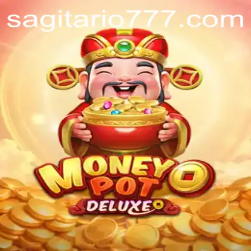 Explorando o Universo de MoneyPotDELUXE: O Jogo de Azar que Conquista Sagitario-777